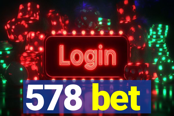 578 bet